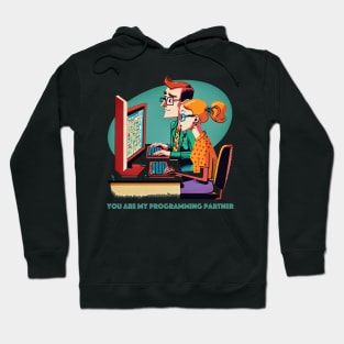 You are my programming partner Hoodie